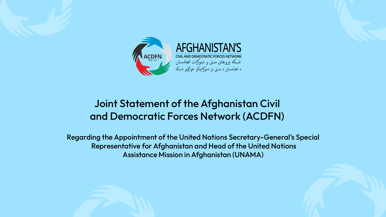 Joint Statement on the Appointment of the UN Secretary-General’s Special Representative for Afghanistan and Head of UNAMA