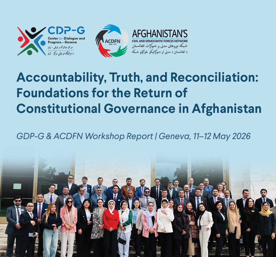 Accountability, Truth, and Reconciliation: Foundations for the Return of Constitutional Governance in Afghanistan